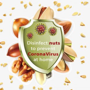 Disinfect nuts to prevent CoronaVirus at home
